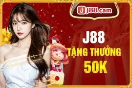 J88 Tặng 50k: Trải nghiệm cá cược hấp dẫn dành cho tân thủ